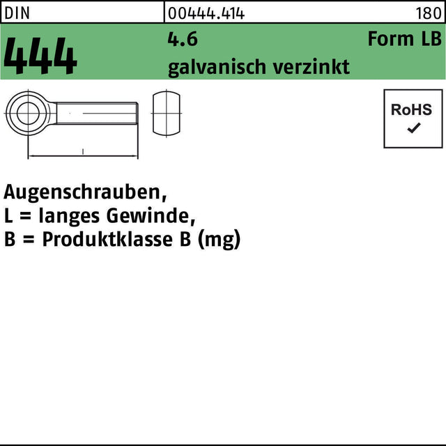 F. REYHER Augenschraube DIN 444 Form LB LBM 24 x 120 mm 4.6 galvanisch verzinkt