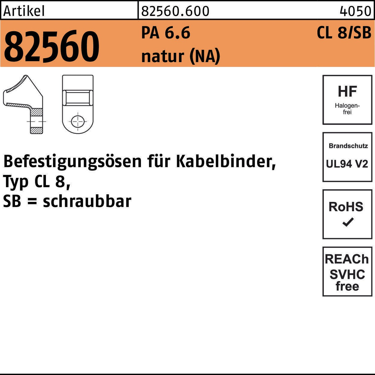 HELLERMANNTYTON Befestigungsösen R 82560 für Kabelbinder Typ CL 8/SB, PA 6.6 natur