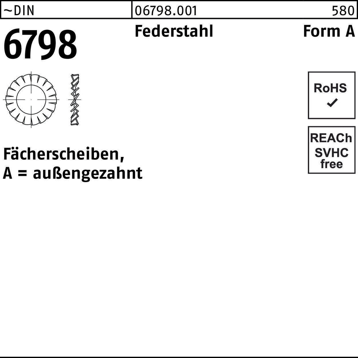 F. REYHER Fächerscheibe DIN 6798 Form A außengezahnt A 23 Federstahl 100 Stück