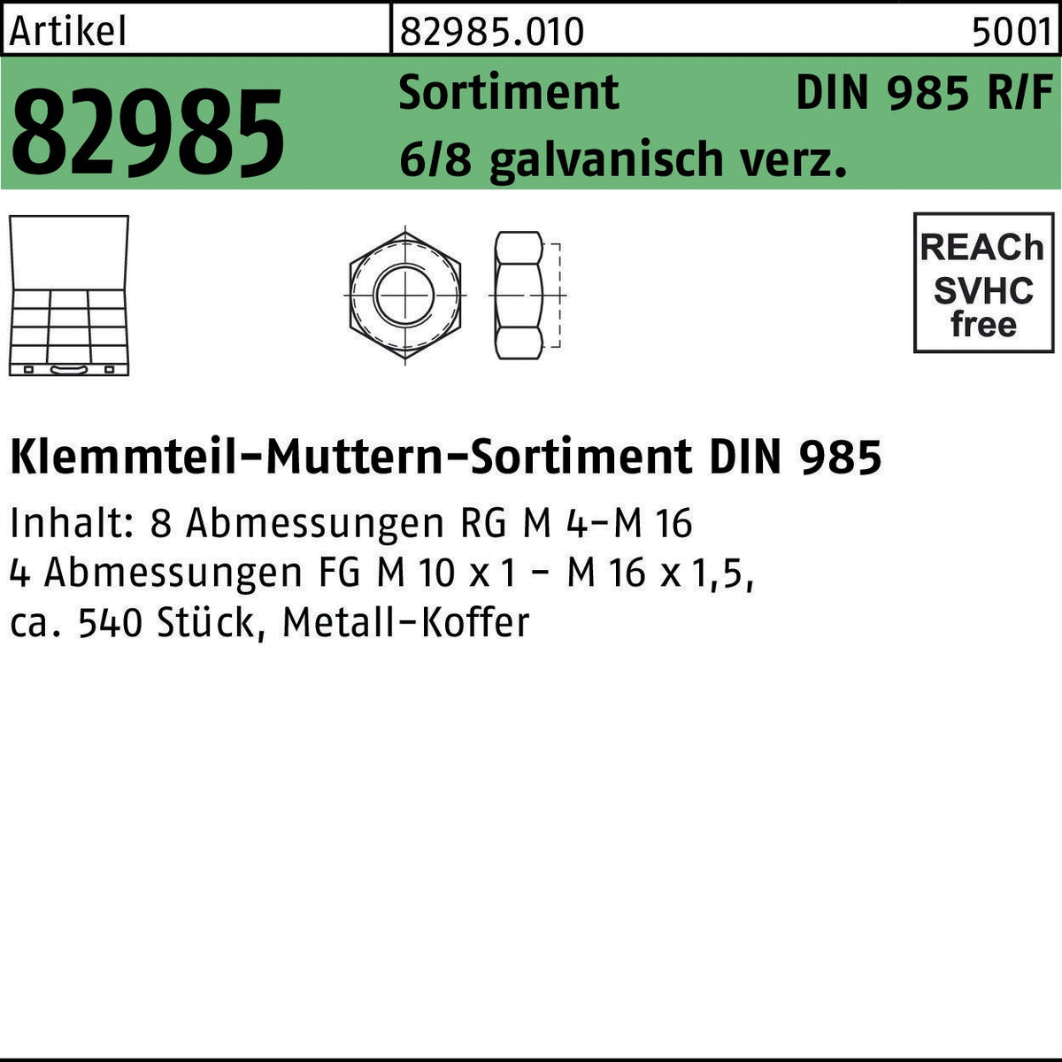 F. REYHER Sicherungsmuttersortiment DIN 985, 540-teilig, Stahl galvanisch verzinkt