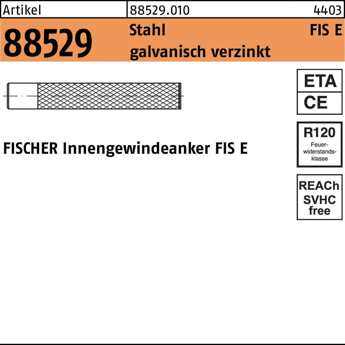 FISCHER Innengewindeanker FIS E 11x85 M6 Stahl galvanisch verzinkt 10 Stück